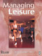 Managing Leisure by Byron Grainger-Jones, 9780750637176