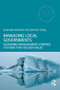 Managing Local Governments (Designing Management Control Systems that Deliver Value) by Emanuele Padovani, David W. Young, 9780415783309