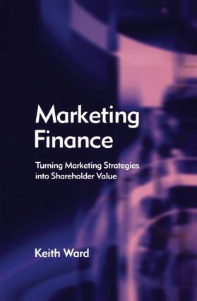 Marketing Finance - 9780750657709 by Keith Ward, 9780750657709