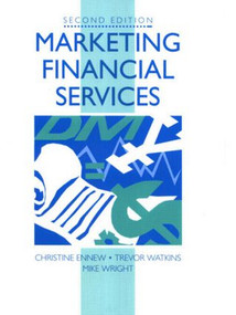 Marketing Financial Services - 9780750622479 by Mike Wright, Christine Ennew, Trevor Watkins, 9780750622479