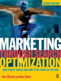 Marketing Through Search Optimization by Alex Michael, Ben Salter, 9780750683470