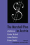 The Marshall Plan in Austria by Anton Pelinka, 9780765806796