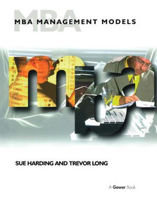 MBA Management Models by Sue Harding, 9780566081378
