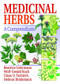 Medicinal Herbs (A Compendium) by Beatrice Gehrmann, 9780789025319