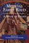 Medieval Family Roles (A Book of Essays) - 9780815336631 by Cathy Jorgensen Itnyre, 9780815336631