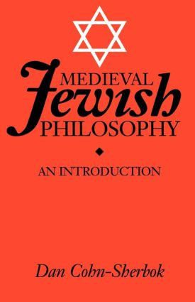 Medieval Jewish Philosophy (An Introduction) - 9780700704538 by Lavinia Cohn-Sherbok, Dan Cohn-Sherbok, 9780700704538