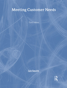 Meeting Customer Needs by Ian Smith, 9780750659840