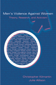 Men's Violence Against Women (Theory, Research, and Activism) - 9780805857719 by Christopher Kilmartin, Julie Allison, 9780805857719