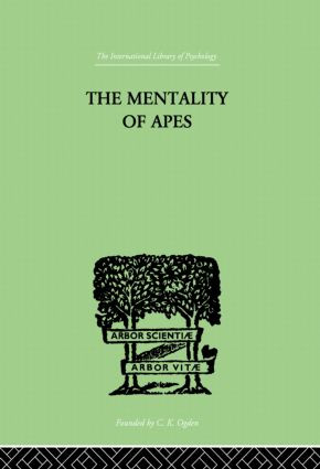 The Mentality of Apes - 9780415864374 by Wolfgang Köhler, 9780415864374