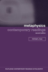 Metaphysics: Contemporary Readings (2nd Edition) - 9780415962384 by Michael Loux, 9780415962384