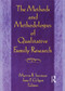 The Methods and Methodologies of Qualitative Family Research by Janet F Gilgun, Marvin B Sussman, 9780789003058