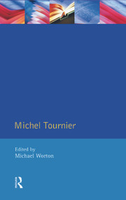Michel Tournier by Michael Worton, 9780582086500