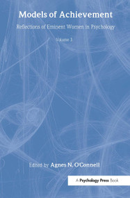 Models of Achievement (Reflections of Eminent Women in Psychology, Volume 3) - 9780805835571 by Agnes N. O'Connell, 9780805835571