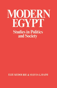 Modern Egypt (Studies in Politics and Society) by Sylvia G. Haim, 9780714631684