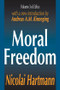 Moral Freedom - 9780765805942 by Nicolai Hartmann, 9780765805942