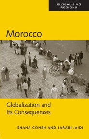 Morocco (Globalization and Its Consequences) - 9780415945110 by Shana Cohen, Larabi Jaidi, 9780415945110