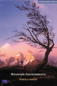 Mountain Environments by Romola Parish, 9780582419117