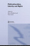 Multiculturalism, Identity and Rights - 9780415860000 by Bruce Haddock, Peter Sutch, 9780415860000