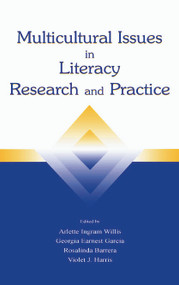 Multicultural Issues in Literacy Research and Practice - 9780805832419 by Arlette Ingram Willis, Georgia Earnest Garcia, Rosalinda B. Barrera, Violet J. Harris, 9780805832419