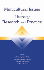 Multicultural Issues in Literacy Research and Practice - 9780805832419 by Arlette Ingram Willis, Georgia Earnest Garcia, Rosalinda B. Barrera, Violet J. Harris, 9780805832419