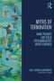Myths of Termination (What patients can teach psychoanalysts about endings) by Judy Leopold Kantrowitz, 9780415823890
