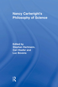 Nancy Cartwright's Philosophy of Science - 9780415883924 by Luc Bovens, Carl Hoefer, Stephan Hartmann, 9780415883924