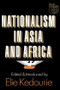 Nationalism in Asia and Africa by Elie Kedourie, 9780714630458