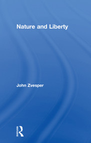 Nature and Liberty - 9780415756129 by Dr John Zvesper, John Zvesper, 9780415756129