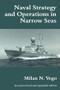 Naval Strategy and Operations in Narrow Seas - 9780714644257 by Milan N. Vego, 9780714644257