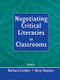 Negotiating Critical Literacies in Classrooms - 9780805837940 by Barbara Comber, Anne Simpson, 9780805837940