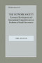 The Network Society (Economic Development and International Competitveness as Problems of Social) by Dirk Messner, 9780714644028