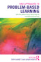 New Approaches to Problem-based Learning (Revitalising Your Practice in Higher Education) by Terry Barrett, Sarah Moore, 9780415871495