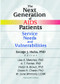The Next Generation of AIDS Patients (Service Needs and Vulnerabilities) - 9780789013620 by George J Huba, Vivian Brown, 9780789013620