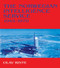 The Norwegian Intelligence Service, 1945-1970 by Olav Riste, 9780714644554