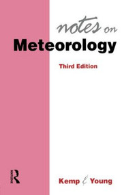 Notes on Meterology by Richard Kemp, Young, Kemp, 9780750617369