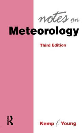 Notes on Meterology by Richard Kemp, Young, Kemp, 9780750617369