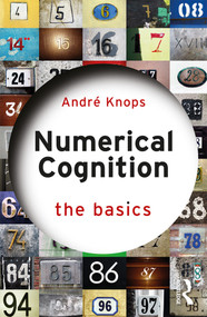 Numerical Cognition - 9780815357230 by Andre Knops, 9780815357230