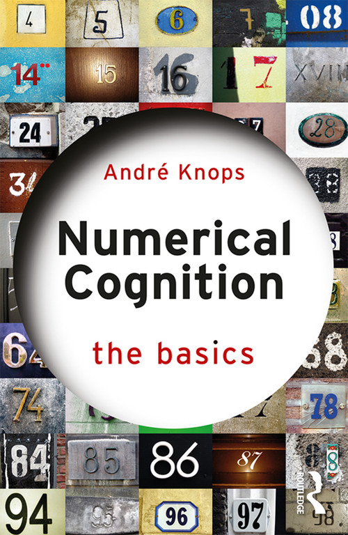 Numerical Cognition - 9780815357230 by Andre Knops, 9780815357230
