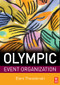 Olympic Event Organization - 9780750684767 by Eleni Theodoraki, 9780750684767
