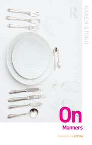 On Manners - 9780415875387 by Karen Stohr, 9780415875387