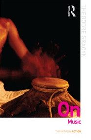 On Music - 9780415807784 by Theodore Gracyk, 9780415807784