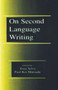 On Second Language Writing - 9780805835168 by Tony Silva, Paul Kei Matsuda, 9780805835168