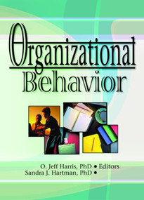 Organizational Behavior - 9780789015006 by Robert E Stevens, David L Loudon, O. Jeff Harris, Jr, Sandra J Hartman, 9780789015006