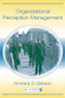 Organizational Perception Management - 9780805847963 by Kimberly D. Elsbach, 9780805847963