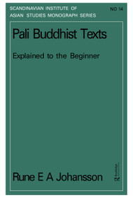 Pali Buddhism Texts Nims14 by Rune E A Johansson, 9780700700639