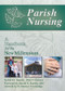 Parish Nursing (A Handbook for the New Millennium) - 9780789018182 by Harold G Koenig, Sybil Smith, 9780789018182