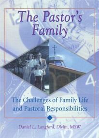 The Pastor's Family (The Challenges of Family Life and Pastoral Responsibilities) - 9780789005854 by Harold G Koenig, Daniel L Langford, 9780789005854