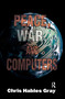 Peace, War and Computers - 9780415928861 by Chris Hables Gray, 9780415928861