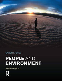 People and Environment (A Global Approach) by Gareth Jones, 9780582414129