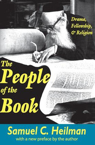The People of the Book (Drama, Fellowship and Religion) - 9780765807472 by Samuel C. Heilman, 9780765807472
